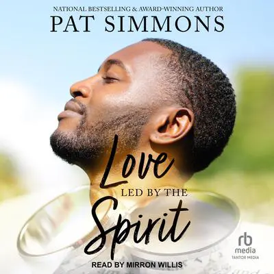 Love Led by the Spirit Audibook, by Pat Simmons