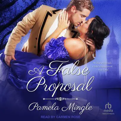A False Proposal Audibook, by Pamela Mingle