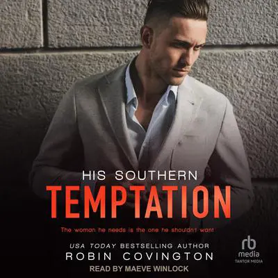 His Southern Temptation Audibook, by Robin Covington