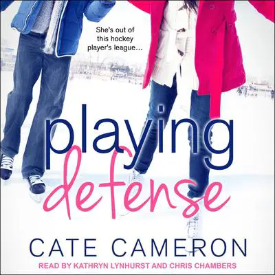 Playing Defense Audibook, by Cate Cameron