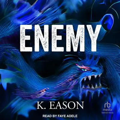 Enemy Audibook, by K. Eason