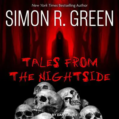 Tales from the Nightside Audibook, by Simon R. Green