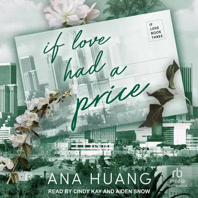 If Love Had a Price Audibook, by Ana Huang