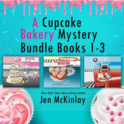 A Cupcake Bakery Mystery Bundle, Books 1-3 Audibook, by Jenn McKinlay