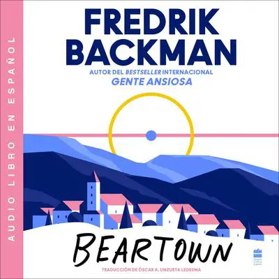 Beartown Audibook, by Fredrik Backman