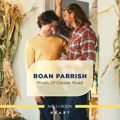 The Rivals of Casper Road Audibook, by Roan Parrish