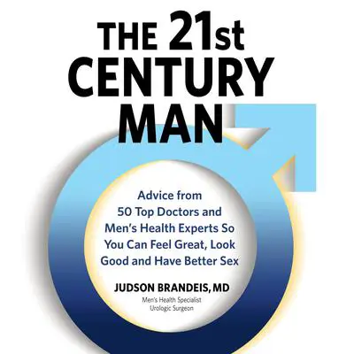 The 21st Century Man Audibook, by Judson Brandeis