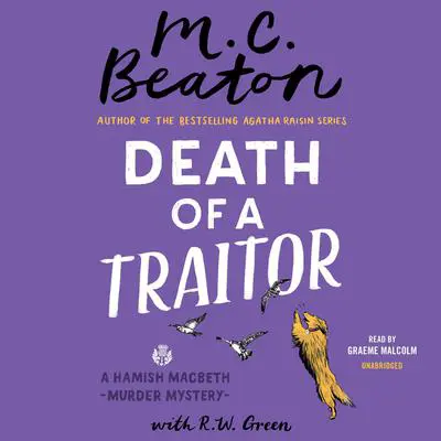 Death of a Traitor Audibook, by M. C. Beaton