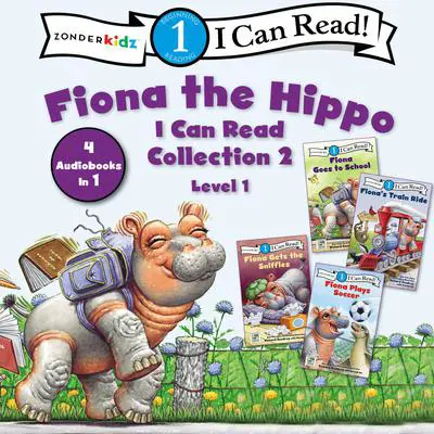 Fiona the Hippo I Can Read Collection 2: Level One Audibook, by Zondervan