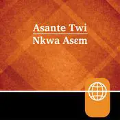 Akan, Asante Twi Audio Bible – Asante Twi Contemporary Bible