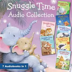 Snuggle Time Audio Collection: 7 Books in 1 Audibook, by Glenys Nellist
