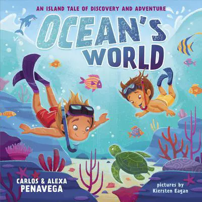 Ocean's World: An Island Tale of Discovery and Adventure Audibook, by Alexa PenaVega