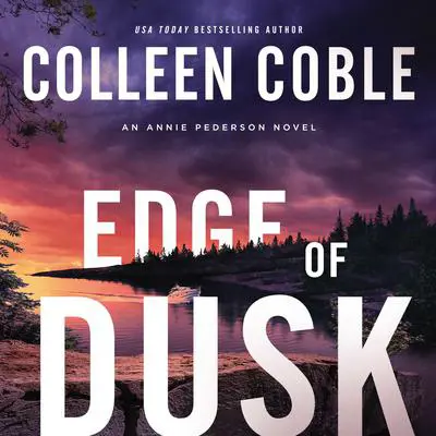 Edge of Dusk Audibook, by Colleen Coble