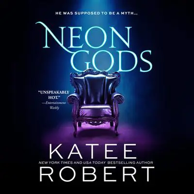Neon Gods Audibook, by Katee Robert