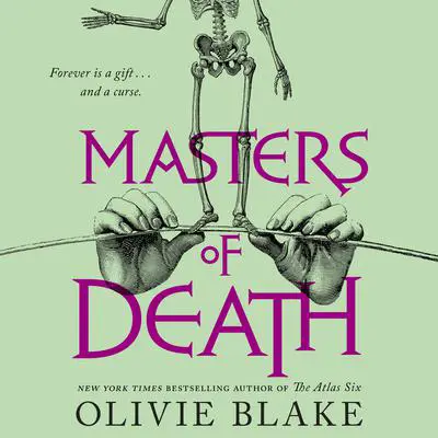Masters of Death: A Novel Audibook, by Olivie Blake