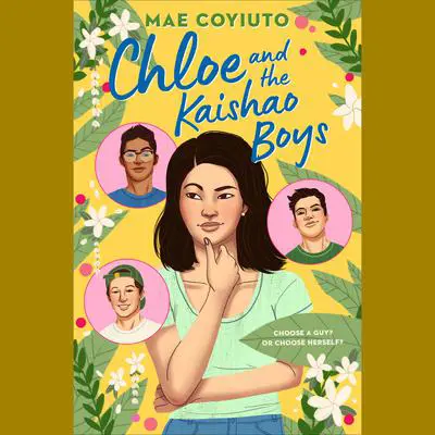 Chloe and the Kaishao Boys Audibook, by Mae Coyiuto