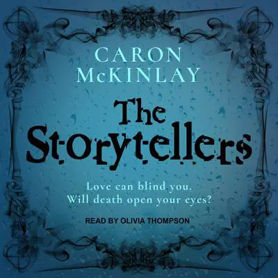 The Storytellers Audibook, by Caron McKinlay