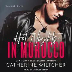 Hot Nights in Morocco Audibook, by Catherine Wiltcher