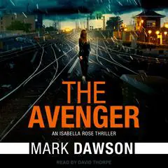 The Avenger Audibook, by Mark Dawson