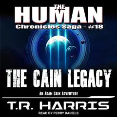 The Cain Legacy: Alien Games Trilogy Book 2 Audibook, by T. R. Harris