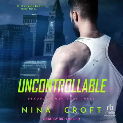 Uncontrollable Audibook, by Nina Croft