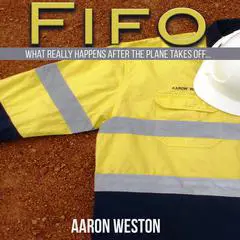 Fifo Audibook, by Aaron Weston