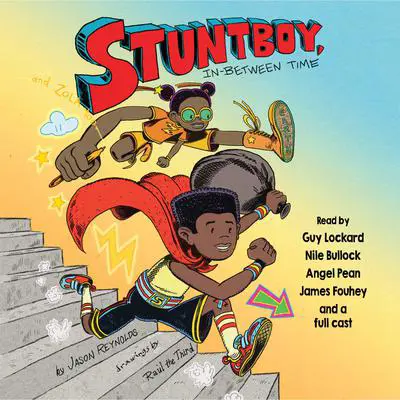 Stuntboy, In-Between Time Audibook, by Jason Reynolds