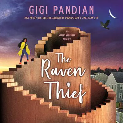 The Raven Thief: A Secret Staircase Novel Audibook, by Gigi Pandian