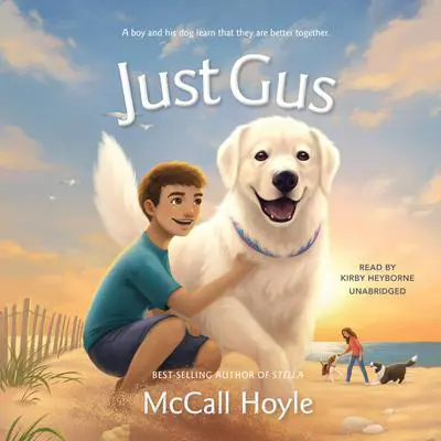 Just Gus Audibook, by McCall Hoyle