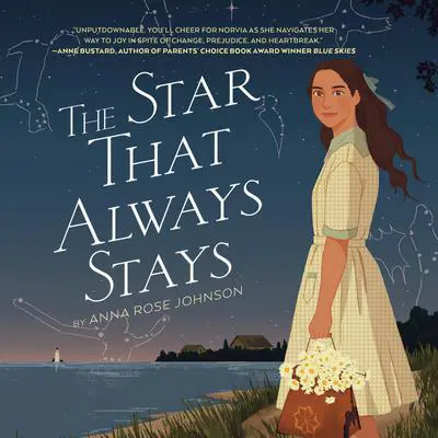 The Star That Always Stays Audibook, by Anna Rose Johnson