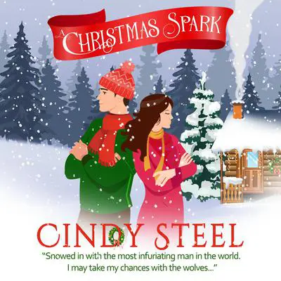 A Christmas Spark Audibook, by Cindy Steel