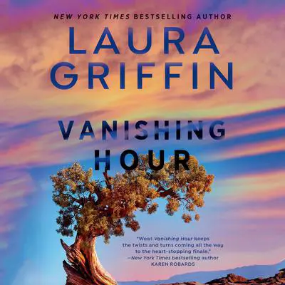 Vanishing Hour Audibook, by Laura Griffin