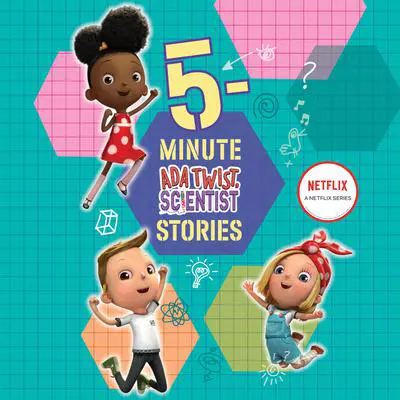 5-Minute Ada Twist, Scientist Stories Audibook, by Gabrielle Meyer