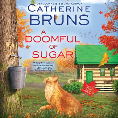 A Doomful of Sugar Audibook, by Catherine Bruns