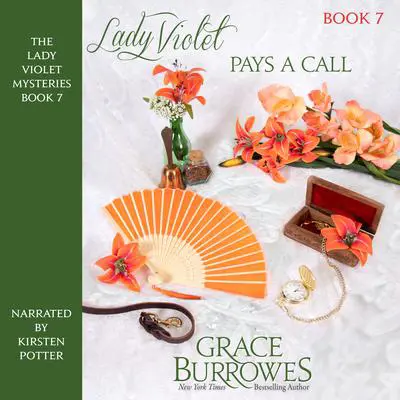 Lady Violet Pays a Call Audibook, by Grace Burrowes