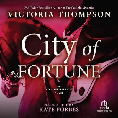 City of Fortune Audibook, by Victoria Thompson