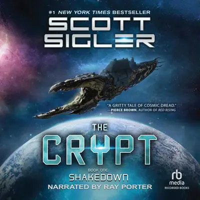 The Crypt: Shakedown Audibook, by Scott Sigler