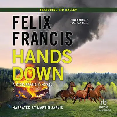 Hands Down: A Dick Francis Novel Audibook, by Felix Francis