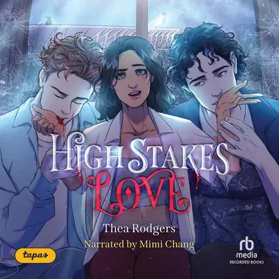High Stakes Love Audibook, by Thea Rodgers