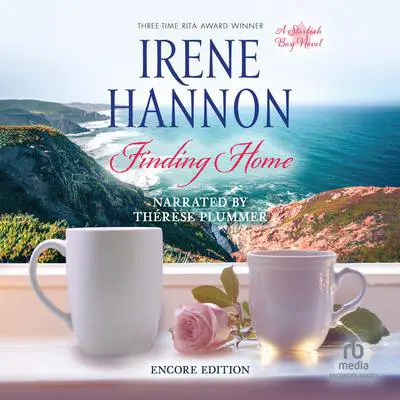 Finding Home: Encore Edition Audibook, by Irene Hannon