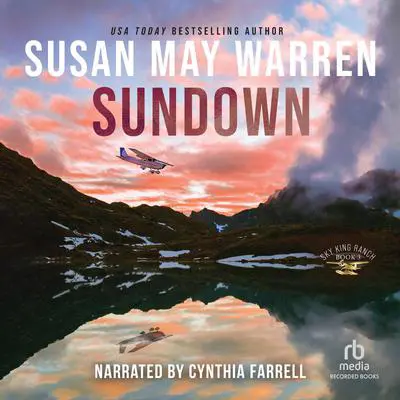 Sundown Audibook, by Susan May Warren