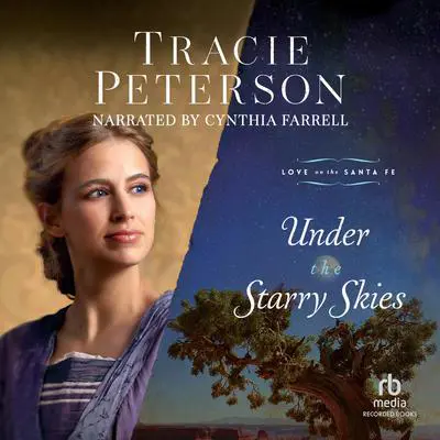Under the Starry Skies Audibook, by Tracie Peterson
