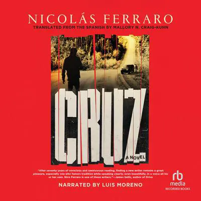 Cruz Audibook, by Nicolás Ferraro