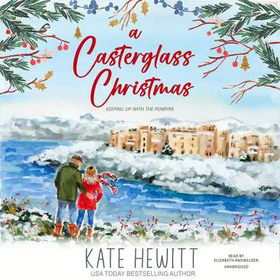 A Casterglass Christmas Audibook, by Kate Hewitt