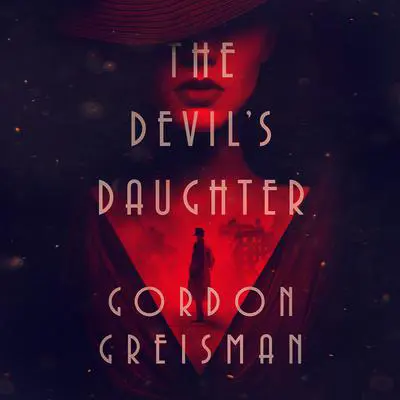 The Devil’s Daughter Audibook, by Gordon Greisman