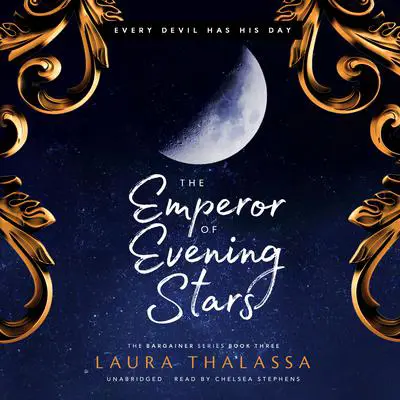 The Emperor of Evening Stars Audibook, by Laura Thalassa