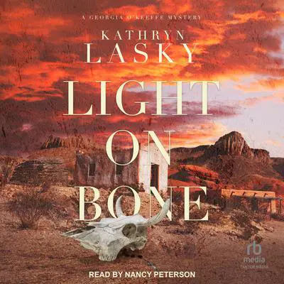Light on Bone Audibook, by Kathryn Lasky