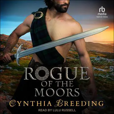 Rogue of the Moors Audibook, by Cynthia Breeding