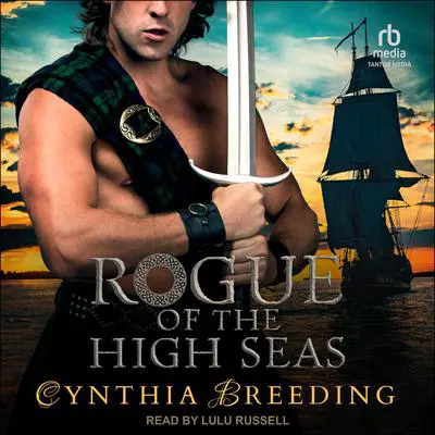 Rogue of the High Seas Audibook, by Cynthia Breeding