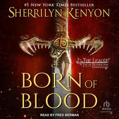 Born of Blood Audibook, by Sherrilyn Kenyon